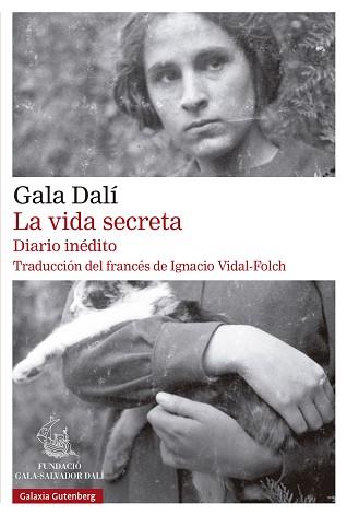 LA VIDA SECRETA | 9788410317635 | DALÍ, GALA | Llibreria Geli - Llibreria Online de Girona - Comprar llibres en català i castellà