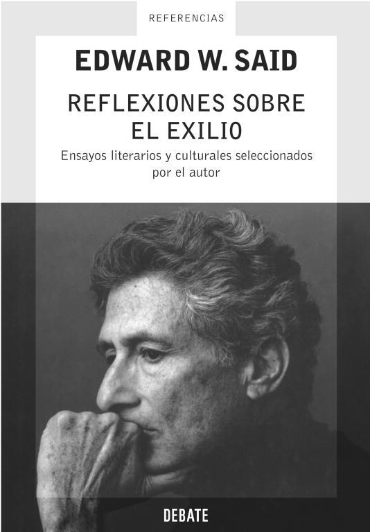REFLEXIONES SOBRE EL EXILIO | 9788483066089 | SAID,EDWARD W. | Libreria Geli - Librería Online de Girona - Comprar libros en catalán y castellano