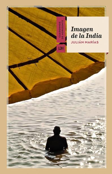 IMAGEN DE LA INDIA | 9788415958833 | MARÍAS,JULIÁN | Libreria Geli - Librería Online de Girona - Comprar libros en catalán y castellano