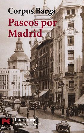 PASEOS POR MADRID | 9788420673011 | BARGA,CORPUS | Llibreria Geli - Llibreria Online de Girona - Comprar llibres en català i castellà