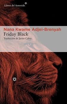 FRIDAY BLACK | 9788417977641 | ADJEI-BRENYAH,NANA KWAME | Libreria Geli - Librería Online de Girona - Comprar libros en catalán y castellano