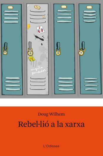 REBEL.LIO A LA XARXA | 9788492671106 | WILHELM,DOUG | Llibreria Geli - Llibreria Online de Girona - Comprar llibres en català i castellà