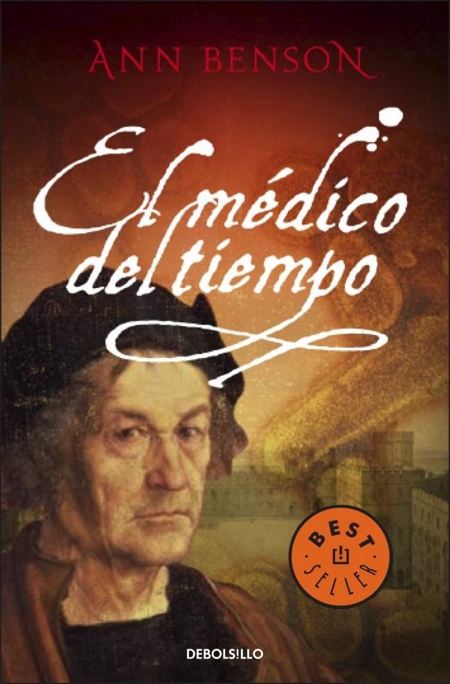 EL MEDICO DEL TIEMPO | 9788483468425 | BENSON,ANN | Llibreria Geli - Llibreria Online de Girona - Comprar llibres en català i castellà