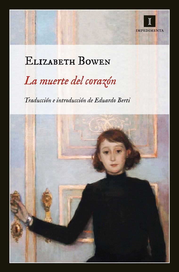 LA MUERTE DEL CORAZON | 9788415130383 | BOWEN,ELIZABETH | Llibreria Geli - Llibreria Online de Girona - Comprar llibres en català i castellà