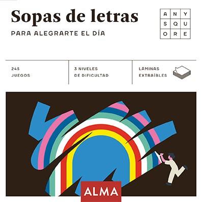 SOPAS DE LETRAS PARA ALEGRARTE EL DÍA | 9788418008481 | Llibreria Geli - Llibreria Online de Girona - Comprar llibres en català i castellà