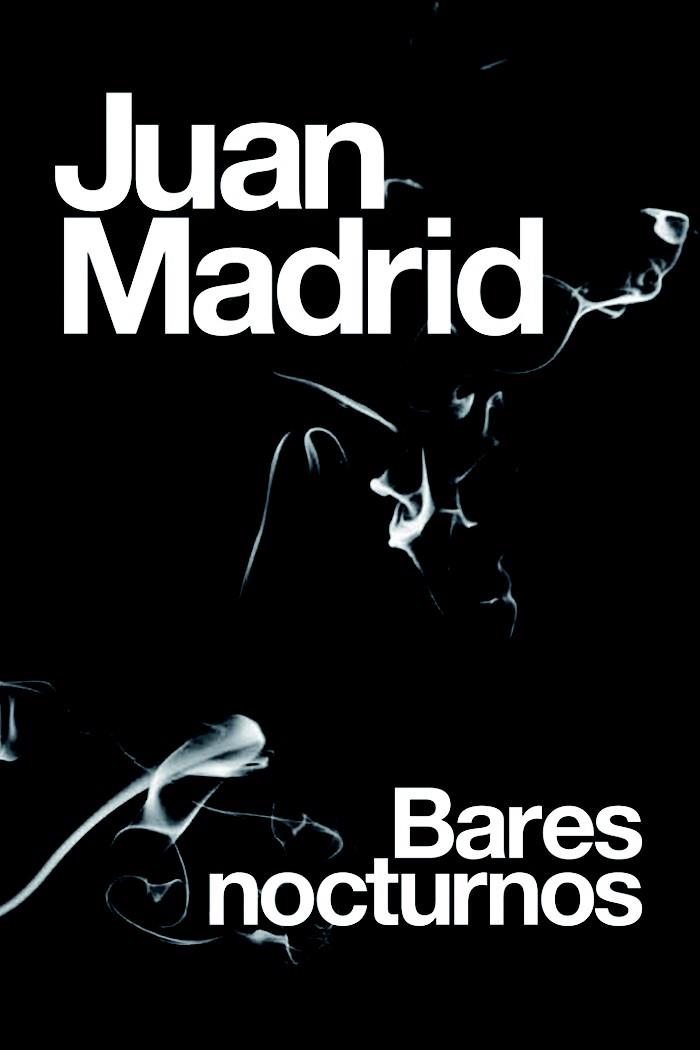 BARES NOCTURNOS | 9788423694235 | MADRID,JUAN | Libreria Geli - Librería Online de Girona - Comprar libros en catalán y castellano