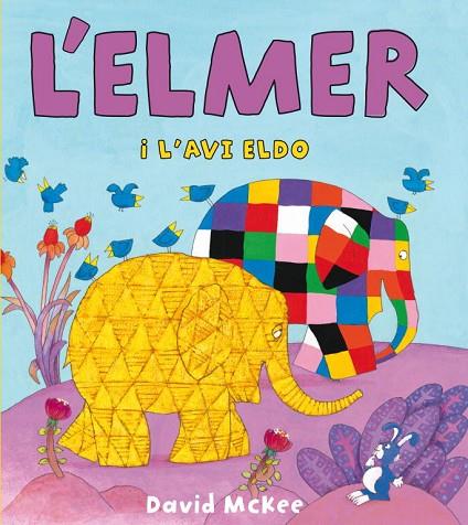 L'ELMER I L'AVI ELDO | 9788448833107 | MCKEE,DAVID | Llibreria Geli - Llibreria Online de Girona - Comprar llibres en català i castellà