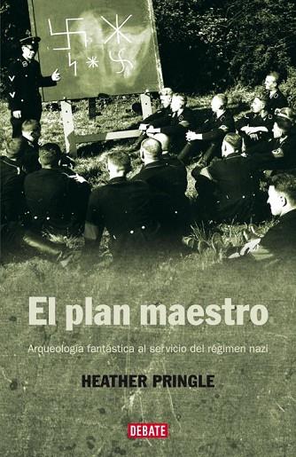 EL PLAN MAESTRO.ARQUEOLOGIA FANTASTICA AL SERVICIO DEL REGIM | 9788483067246 | PRINGLE,HEATHER | Llibreria Geli - Llibreria Online de Girona - Comprar llibres en català i castellà