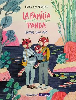 LA FAMILIA PANDA.SOMOS UNO MÁS | 9788448854362 | SALABERRIA,LEIRE | Libreria Geli - Librería Online de Girona - Comprar libros en catalán y castellano