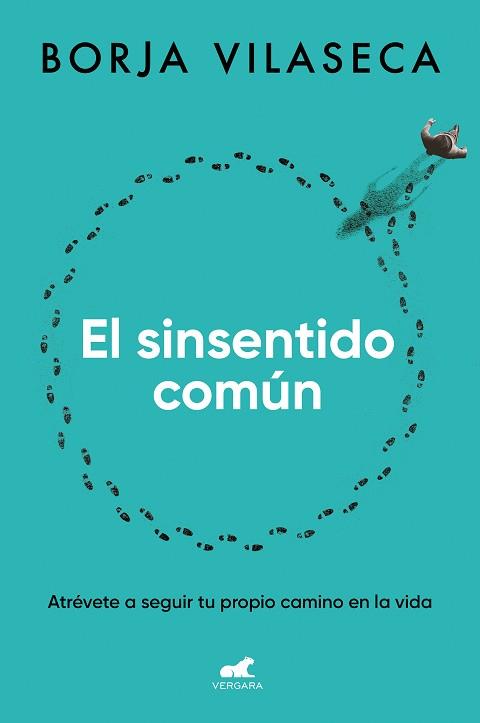 EL SINSENTIDO COMÚN | 9788419248626 | VILASECA,BORJA | Libreria Geli - Librería Online de Girona - Comprar libros en catalán y castellano