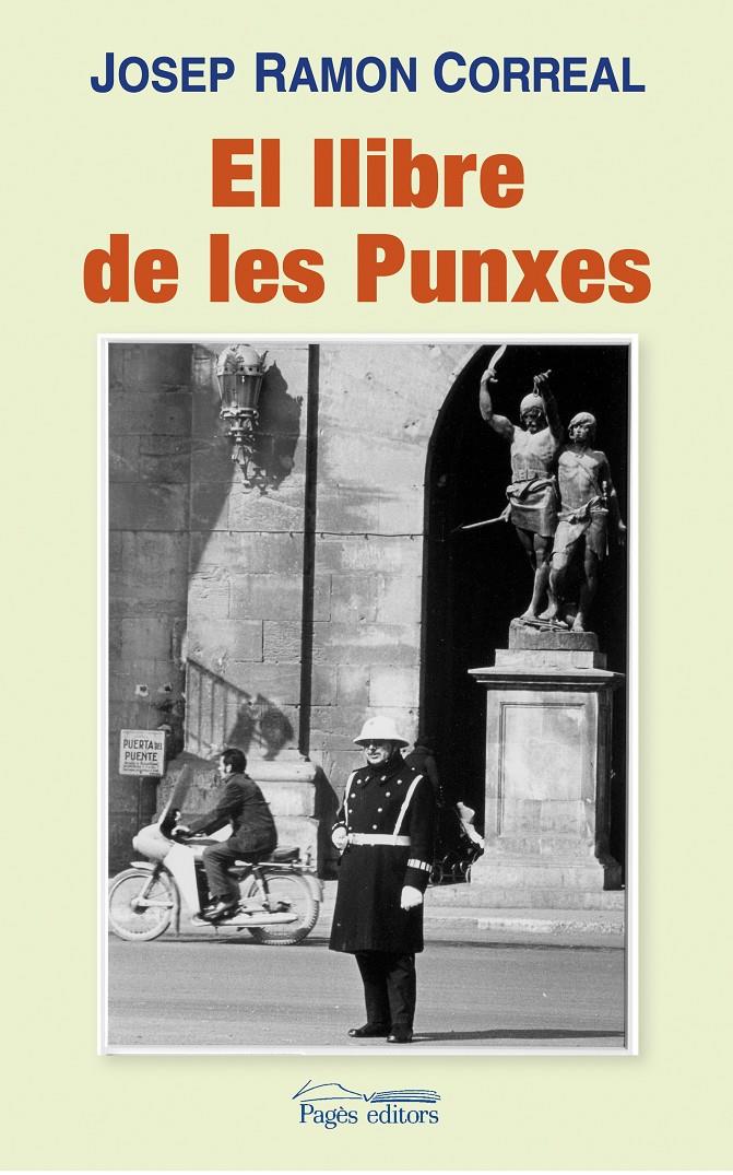 EL LLIBRE DE LES PUNXES | 9788497797542 | CORREAL,JOSEP RAMON | Llibreria Geli - Llibreria Online de Girona - Comprar llibres en català i castellà