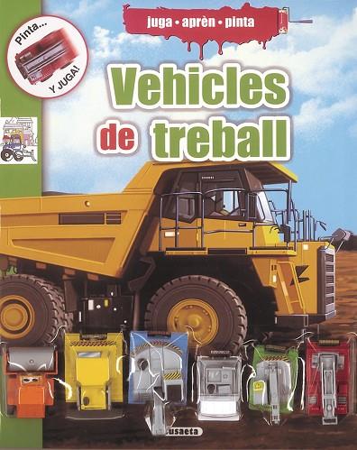 VEHICLES DE TREBALL | 9788467734904 | Libreria Geli - Librería Online de Girona - Comprar libros en catalán y castellano