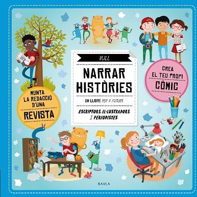 VULL NARRAR HISTòRIES | 9788447935550 | BARTIKOVA,PETRA/OBÚRKOVA,EVA | Llibreria Geli - Llibreria Online de Girona - Comprar llibres en català i castellà