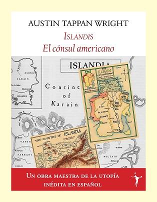 ISLANDIS.EL CÓNSUL AMERICANO | 9788412521900 | TAPPAN WRIGHT, AUSTIN | Libreria Geli - Librería Online de Girona - Comprar libros en catalán y castellano