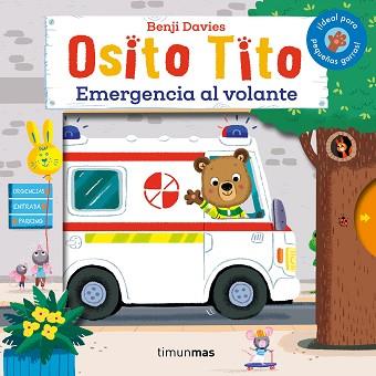 OSITO TITO.EMERGENCIA AL VOLANTE | 9788408169345 | DAVIES,BENJI | Libreria Geli - Librería Online de Girona - Comprar libros en catalán y castellano