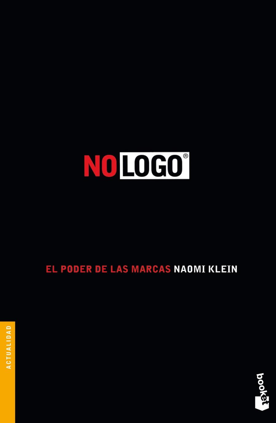 NO LOGO.EL PODER DE LAS MARCAS | 9788408104322 | KLEIN,NAOMI | Llibreria Geli - Llibreria Online de Girona - Comprar llibres en català i castellà