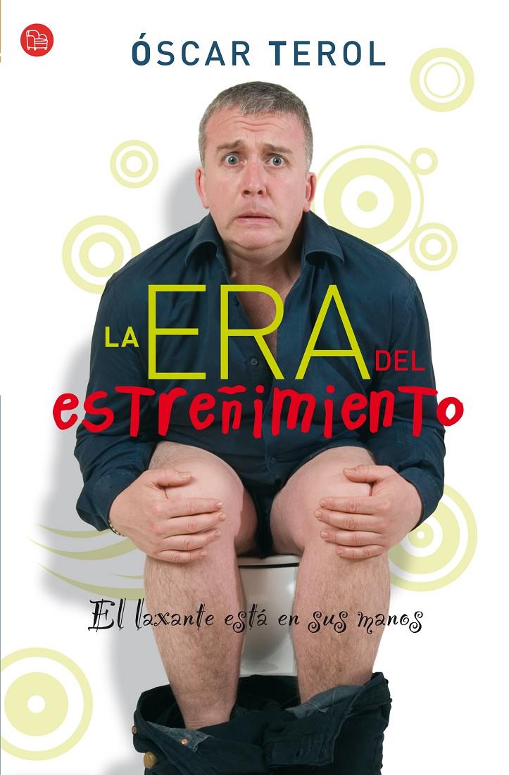 LA ERA DEL ESTREÑIMIENTO | 9788466321631 | TEROL,OSCAR | Libreria Geli - Librería Online de Girona - Comprar libros en catalán y castellano