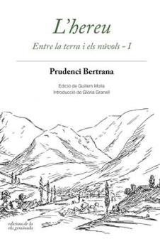 L'HEREU(ENTRE LA TERRA I ELS NÚVOLS-1) | 9788494595318 | BERTRANA,PRUDENCI | Llibreria Geli - Llibreria Online de Girona - Comprar llibres en català i castellà