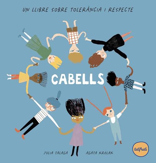 CABELLS | 9788412795660 | TALAGA, JULIA | Llibreria Geli - Llibreria Online de Girona - Comprar llibres en català i castellà