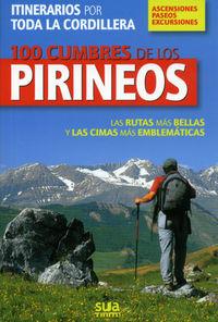 100 CUMBRES DE LOS PIRINEOS | 9788482162799 | DIVERSOS | Llibreria Geli - Llibreria Online de Girona - Comprar llibres en català i castellà