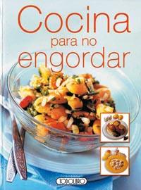 COCINA PARA NO ENGORDAR | 9788484269588 | Libreria Geli - Librería Online de Girona - Comprar libros en catalán y castellano