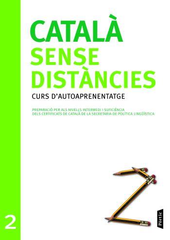 CATALA SENSE DISTANCIES-2.CURS D'AUTOAPRENENTATGE | 9788498090727 | GENERALITAT DE CATALUNYA | Libreria Geli - Librería Online de Girona - Comprar libros en catalán y castellano