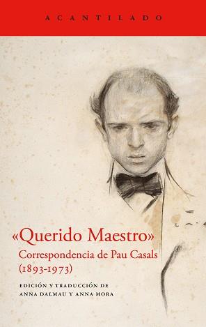 QUERIDO MAESTRO | 9788419958266 | CASALS, PAU | Llibreria Geli - Llibreria Online de Girona - Comprar llibres en català i castellà