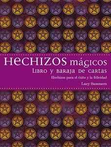 HECHIZOS MÁGICOS.LIBRO Y BARAJA DE CARTAS | 9788416192540 | SUMMERS,LUCY | Libreria Geli - Librería Online de Girona - Comprar libros en catalán y castellano