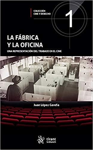 LA FÁBRICA Y LA OFICINA | 9788413780962 | LOPEZ GANDIA,JUAN | Libreria Geli - Librería Online de Girona - Comprar libros en catalán y castellano