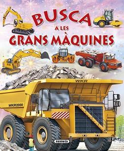 BUSCA A LES GRANS MÀQUINES | 9788467741384 | TRUJILLO,EDUARDO | Llibreria Geli - Llibreria Online de Girona - Comprar llibres en català i castellà