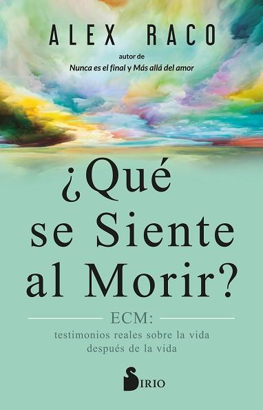 QUÉ SE SIENTE AL MORIR? | 9788419105752 | RACO,ALEX | Llibreria Geli - Llibreria Online de Girona - Comprar llibres en català i castellà