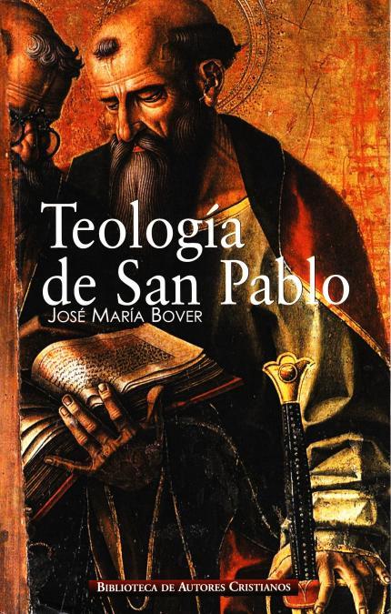 TEOLOGIA DE SAN PABLO | 9788479149383 | BOVER,JOSE MARIA | Libreria Geli - Librería Online de Girona - Comprar libros en catalán y castellano