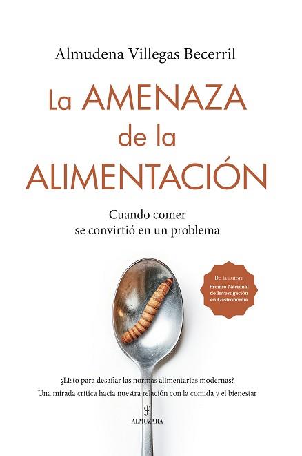 LA AMENAZA DE LA ALIMENTACIÓN | 9788410521803 | ALMUDENA VILLEGAS BECERRIL | Libreria Geli - Librería Online de Girona - Comprar libros en catalán y castellano