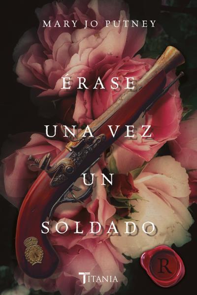 ÉRASE UNA VEZ UN SOLDADO | 9788416327720 | PUTNEY,MARY JO | Llibreria Geli - Llibreria Online de Girona - Comprar llibres en català i castellà