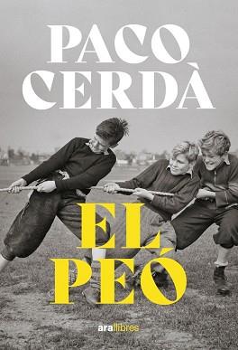 EL PEÓ | 9788411730044 | CERDÀ ARROYO,PACO | Llibreria Geli - Llibreria Online de Girona - Comprar llibres en català i castellà