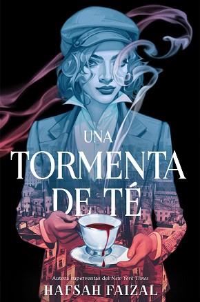 UNA TORMENTA DE TÉ | 9788410163157 | FAIZAL, HAFSAH | Llibreria Geli - Llibreria Online de Girona - Comprar llibres en català i castellà