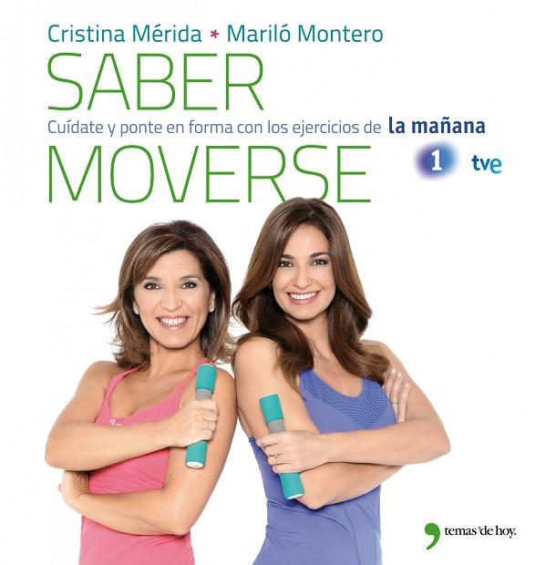 SABER MOVERSE | 9788499981079 | MONTERO,MARILÓ/MERIDA,CRISTINA | Libreria Geli - Librería Online de Girona - Comprar libros en catalán y castellano