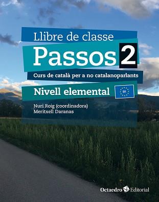 PASSOS-2.LLIBRE DE CLASSE(NIVELL ELEMENTAL.EDICIÓ 2024) | 9788410054752 | DARANAS VIÑOLAS, MERITXELL | Llibreria Geli - Llibreria Online de Girona - Comprar llibres en català i castellà