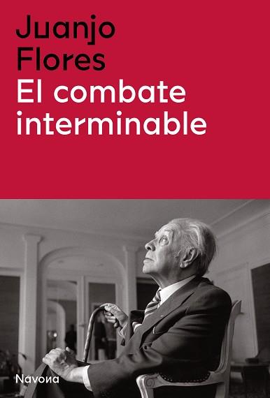 EL COMBATE INTERMINABLE | 9788419179104 | FLORES,JUAN JOSÉ | Libreria Geli - Librería Online de Girona - Comprar libros en catalán y castellano