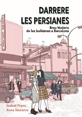 DARRERE LES PERSIANES | 9788491565840 | FRANC, ISABEL/NAVARRO, ROSA | Llibreria Geli - Llibreria Online de Girona - Comprar llibres en català i castellà