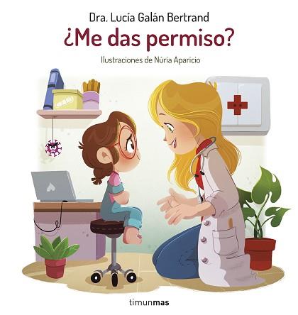 ME DAS PERMISO? | 9788408287490 | GALÁN BERTRAND, LUCÍA/APARICIO, NÚRIA | Llibreria Geli - Llibreria Online de Girona - Comprar llibres en català i castellà