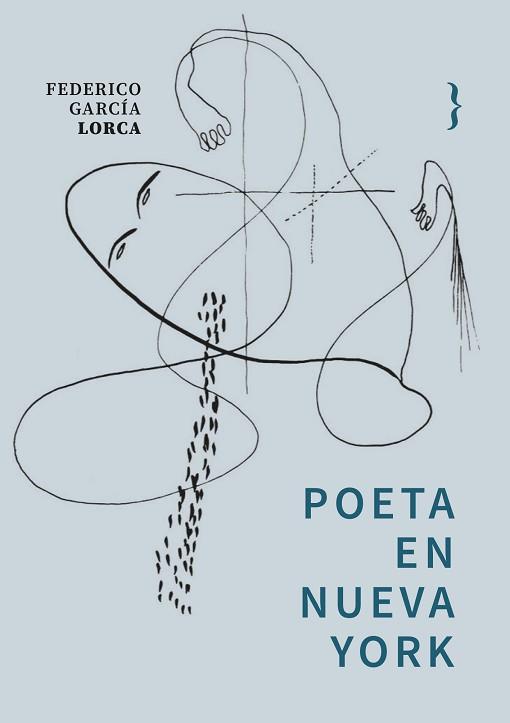 POETA EN NUEVA YORK | 9788412932805 | GARCÍA LORCA, FEDERICO | Llibreria Geli - Llibreria Online de Girona - Comprar llibres en català i castellà