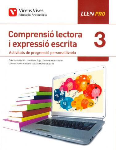 LLEN PRO 3 COMPRENSIO LECTORA I EXPRESSIO ESCRITA | 9788468245157 | Llibreria Geli - Llibreria Online de Girona - Comprar llibres en català i castellà