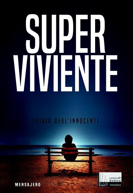 SUPERVIVIENTE (TD) | 9788427139046 | DEGLI'INNOCENTI,FULVIA | Llibreria Geli - Llibreria Online de Girona - Comprar llibres en català i castellà