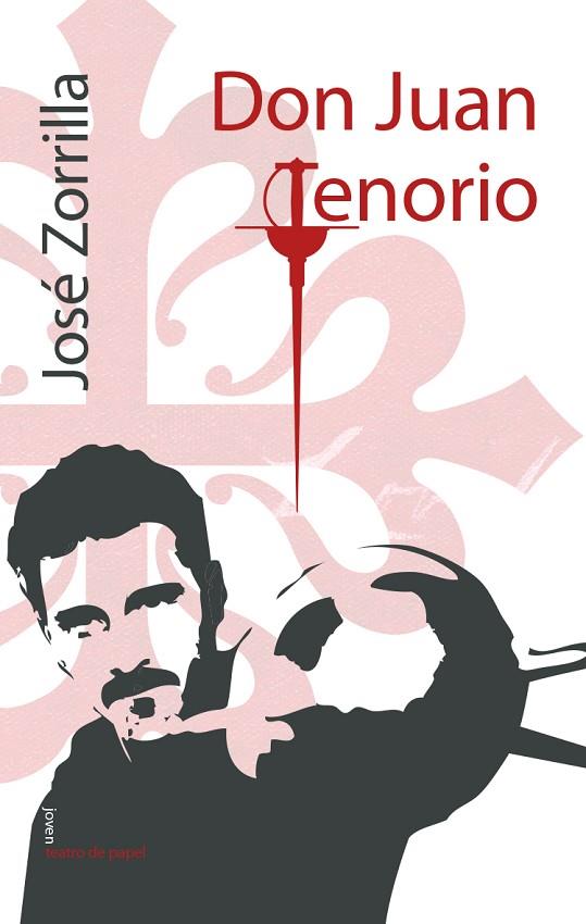 DON JUAN TENORIO | 9788491420835 | ZORRILLA,JOSÉ | Llibreria Geli - Llibreria Online de Girona - Comprar llibres en català i castellà