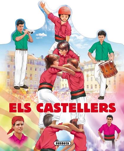 ELS CASTELLERS | 9788467720815 | ABAD,MÓNICA | Llibreria Geli - Llibreria Online de Girona - Comprar llibres en català i castellà