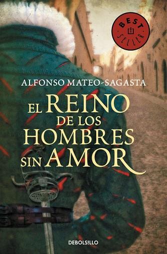 EL REINO DE LOS HOMBRES SIN AMOR(ISIDORO MONTEMAYOR-3) | 9788490625064 | MATEO-SAGASTA,ALFONSO | Llibreria Geli - Llibreria Online de Girona - Comprar llibres en català i castellà