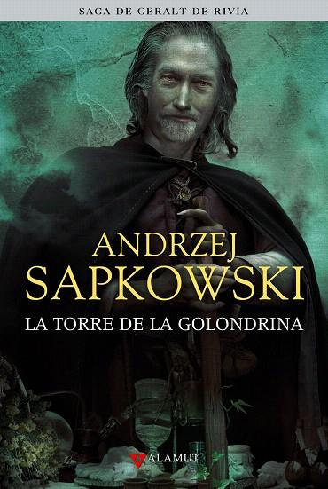 LA TORRE DE LA GOLONDRINA(SAGA DE GERALT DE RIVIA-6) | 9788498890570 | SAPKOWSKI,ANDRZEJ | Llibreria Geli - Llibreria Online de Girona - Comprar llibres en català i castellà