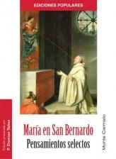 MARIA EN SAN BERNARDO.PENSAMIENTOS SELECTOS | 9788483531730 | YAÑEZ,PADRE DAMIAN (EDICION) | Llibreria Geli - Llibreria Online de Girona - Comprar llibres en català i castellà