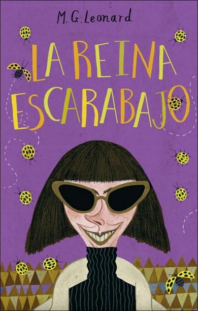 LA REINA ESCARABAJO | 9788494658778 | LEONARD,M.G. | Llibreria Geli - Llibreria Online de Girona - Comprar llibres en català i castellà